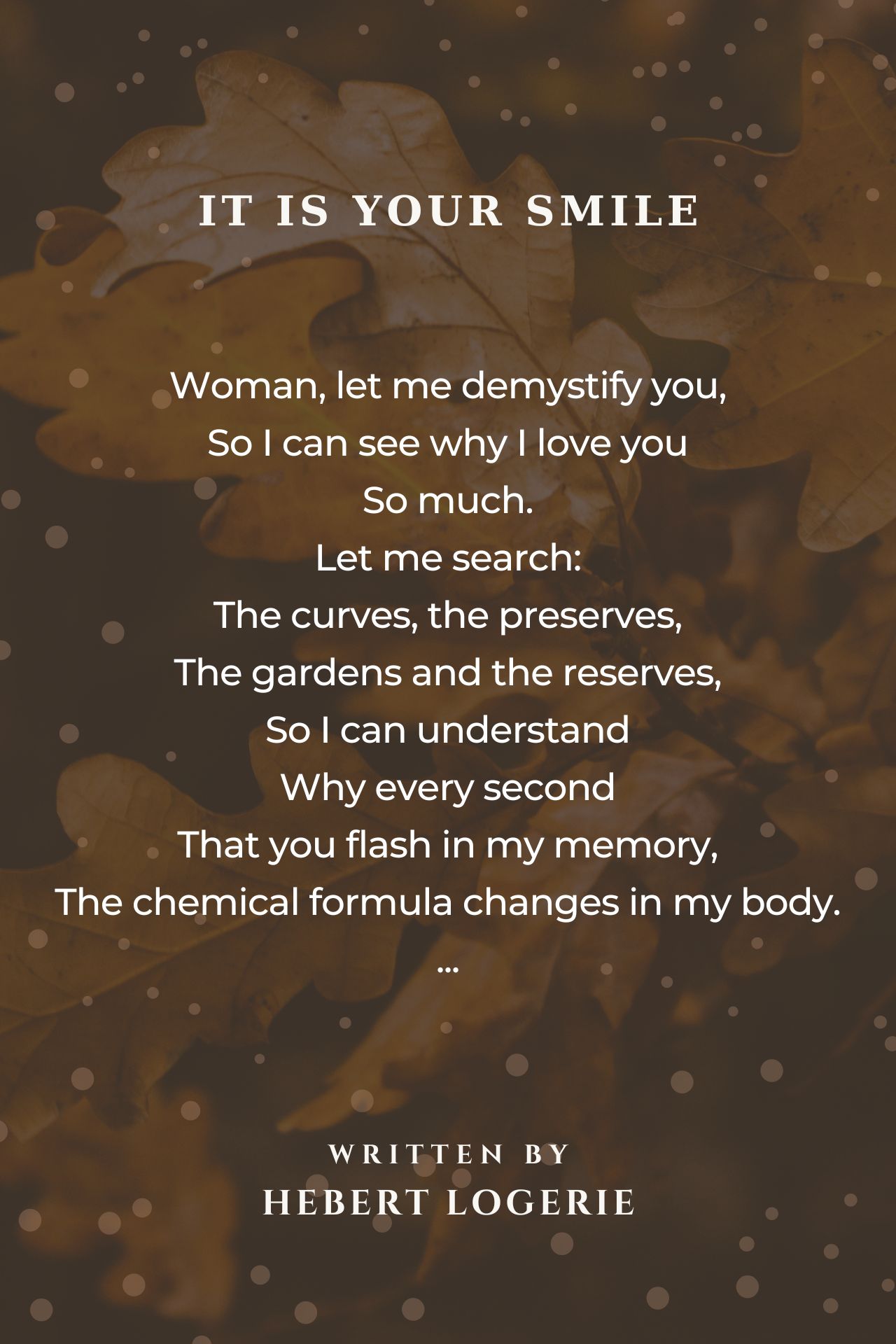 It Is Your Smile…